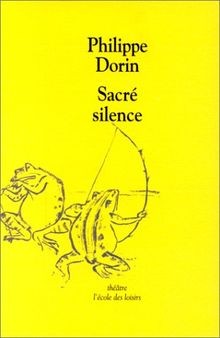 Sacré silence von dorin - sacré,