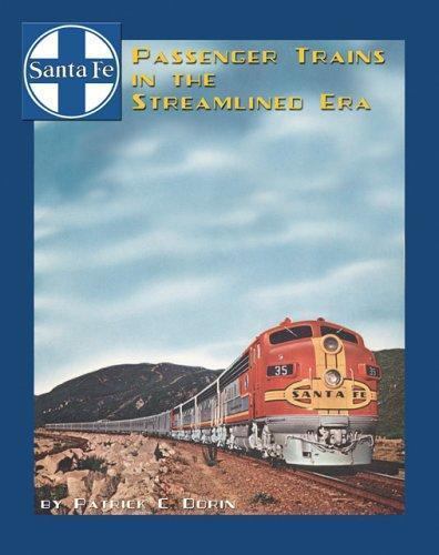 Santa passenger trains - santa, fe